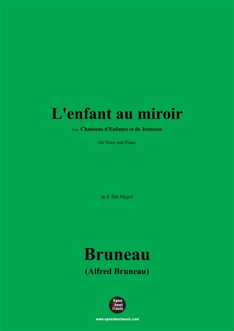 Alfred Bruneau-L'enfant au miroir,in E flat Major (arr. OSM Press) Sheet Music | Alfred Bruneau ...