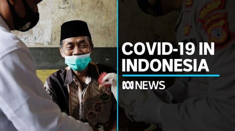 Indonesia close to two million COVID-19 cases - ABC News