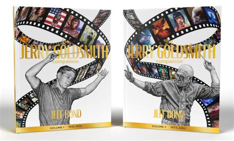 THE JERRY GOLDSMITH COMPANION Books' Kickstarter Campaign Surpasses $85,000 — Preorders Open ...