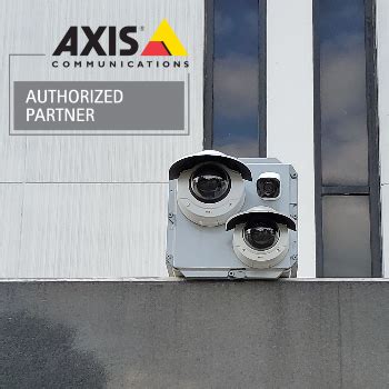 Axis Security Cameras, and Network Video Recorders