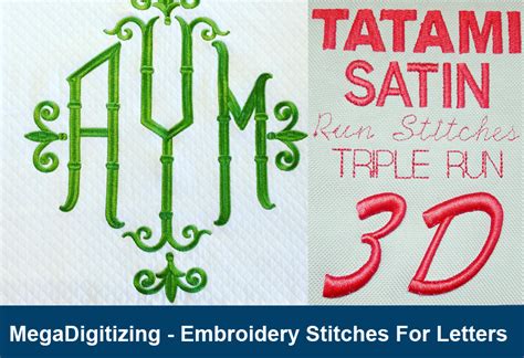 Embroidery Stitches for Letters - Mega Digitizing