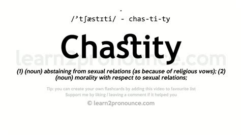 Pronunciation of Chastity | Definition of Chastity - YouTube