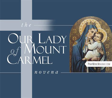 Our Lady of Mount Carmel Novena - Pray More Novenas - Novena Prayers ...