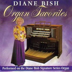 Diane Bish - Diane Bish Organ Favorites - Amazon.com Music