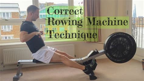 Correct Rowing Machine Technique - YouTube