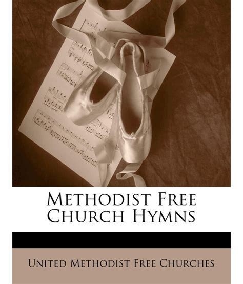 Methodist Free Church Hymns: Buy Methodist Free Church Hymns Online at Low Price in India on ...