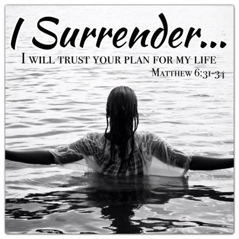 Christian Inspirational Quotes About Surrender. QuotesGram