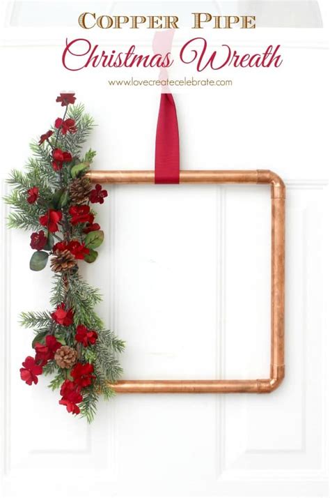 Copper Pipe Christmas Wreath - Love Create Celebrate