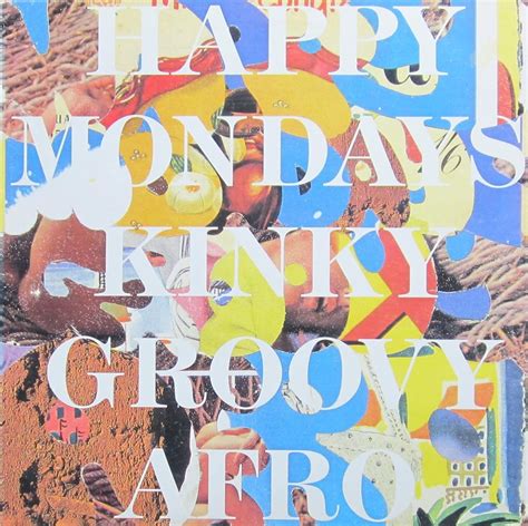 100 Greatest Songs of the 90’s #45 Happy Mondays – Kinky Afro – The ...