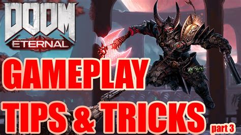 Doom Eternal Tips and Tricks! Part 3 - YouTube