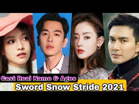 Sword Snow Stride Chinese Drama Cast Real Name & Ages || Zhang Ruo Yun ...