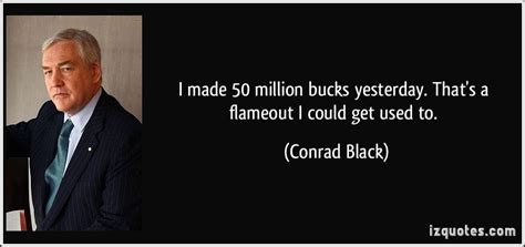 Conrad Black Quotes. QuotesGram