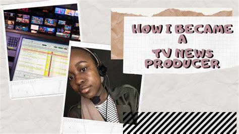 Storytime: How I Became a TV News Producer - YouTube