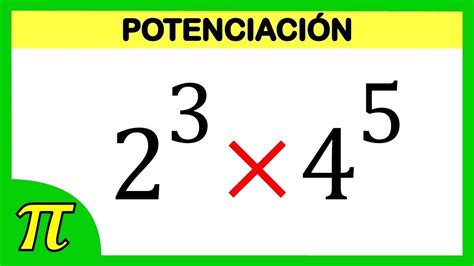 Potenciación | Multiplicación de potencias con diferente base y diferente exponente - YouTube