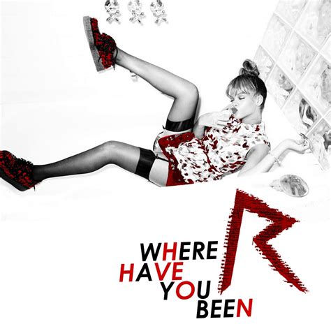 Just Cd Cover: Rihanna : Where Have You Been (MBM single cover)