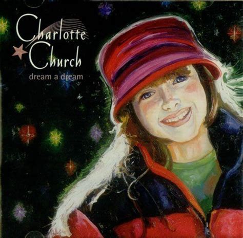 Dream a Dream - Charlotte Church Christmas Albums, Christmas Music, Christmas Movies, Cd Album ...