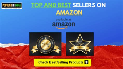 Top and Best Sellers on Amazon Popular in India - Popular In India