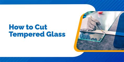 How to Cut Tempered Glass Safely and Accurately | SawsHub