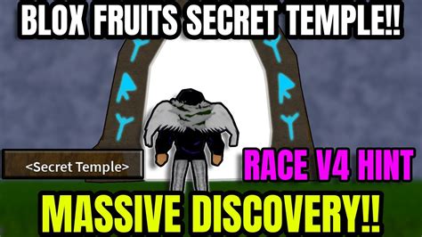 Blox Fruits Secret Temple | Massive Race V4 Discovery And Hint!!! - Go IT