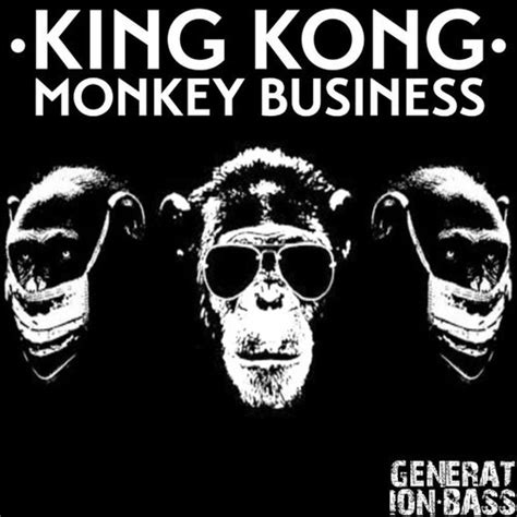 King Kong - Monkey Business EP - NoDJ