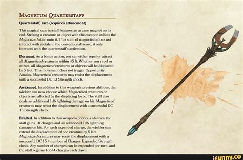 MAGNETUM QUARTERSTAFF Quarterstaff, rare (requires attunement) This ...