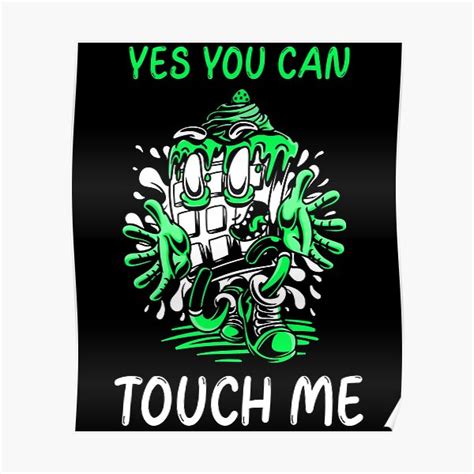 "Yes you can touch me cartoon character wants a hug" Poster for Sale by lifestyleCloths | Redbubble