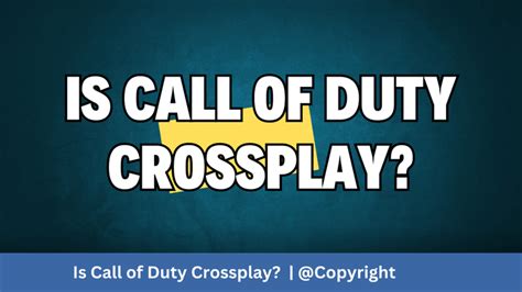 Is Call of Duty Crossplay?