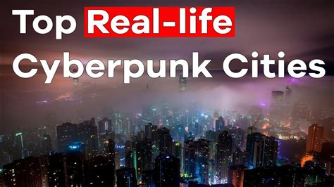 Cyberpunk cities in real life - Cyberpunk Cityscape - YouTube