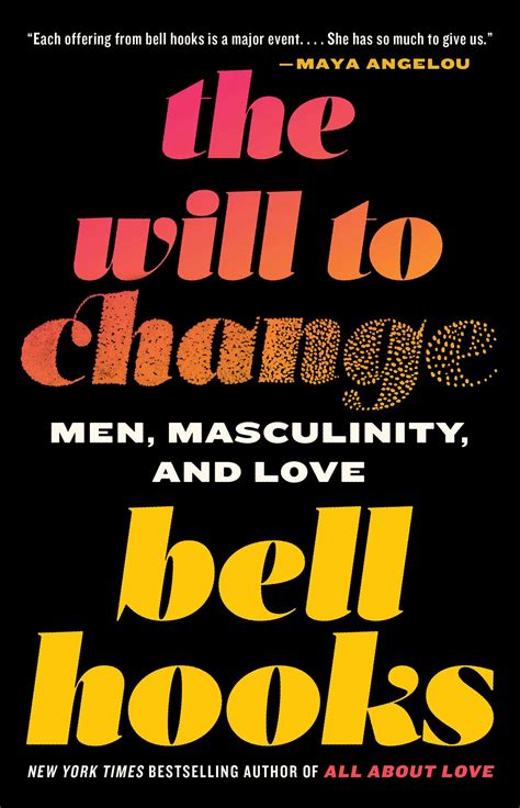 The Will to Change eBook by bell hooks | Official Publisher Page ...