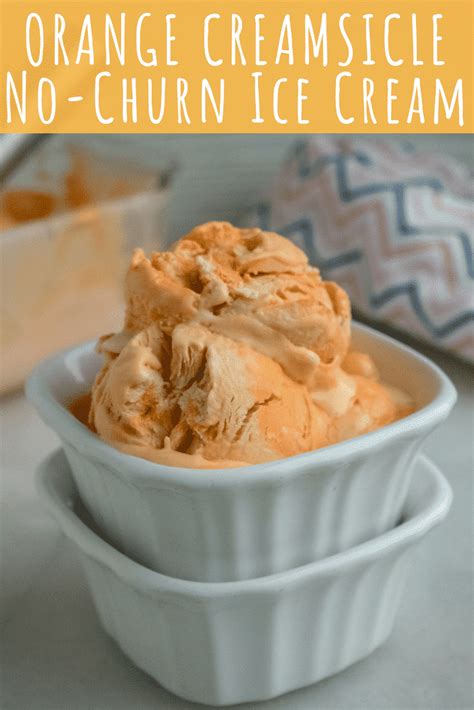 Orange Creamsicle No-Churn Ice Cream - All She Cooks