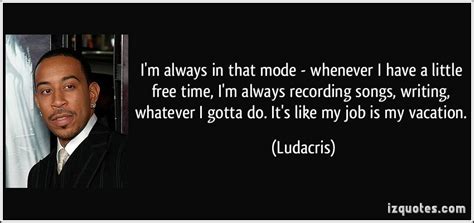 Ludacris Quotes. QuotesGram