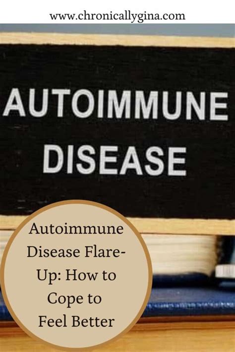 Autoimmune Disease Flare-Up: How to Cope to Feel Better