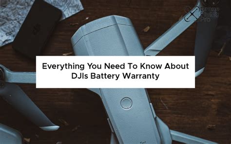 Everything You Need To Know About the DJI Battery Warranty