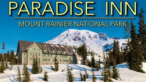 Spending the Night on Mount Rainer || Paradise Inn Tour - YouTube