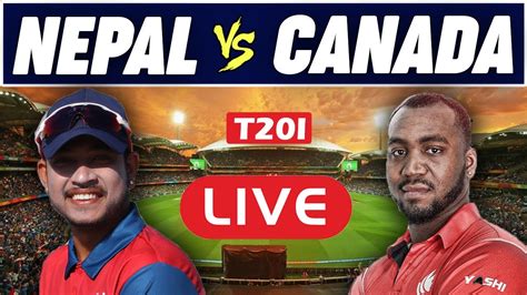 [ WATCH ONLINE] - Nepal Vs Canada T20 World Cup Qualifier Live