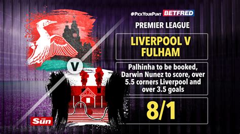 Liverpool vs Fulham tips and free bets: Back our 8/1 #PickYourPunt and ...