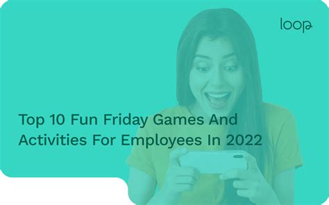 Top 10 Fun Friday Games And Activities For Employees In 2023