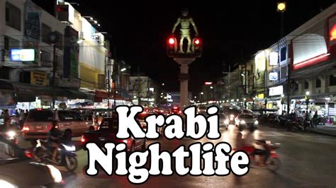 Krabi Nightlife: Krabi Town Thailand by Night: Night Markets, Bars ...