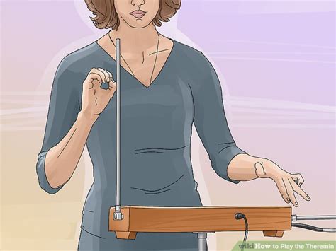 How to Play the Theremin: 15 Steps (with Pictures) - wikiHow