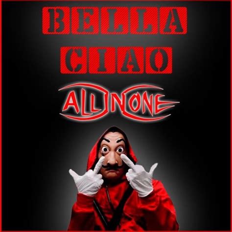 ‎Bella Ciao - Single by All In One on Apple Music