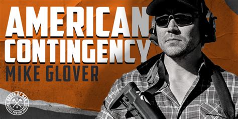 MIKE GLOVER | American Contingency - Order of Man