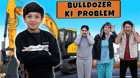 BULLDOZER KI PROBLEM | Funny Short Family Movie | Aayu and Pihu Show ...