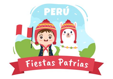 Felices Fiestas Patrias or Peruvian Independence Day Cartoon ...