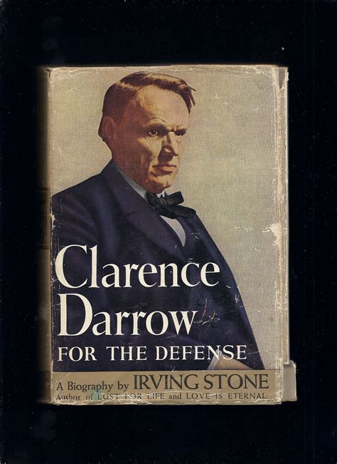 BIBLIO | Clarence Darrow For The Defense by Stone, Irving | Hardcover ...