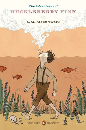 The Adventures of Huckleberry Finn by Mark Twain | PenguinRandomHouse.com