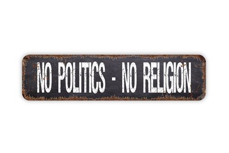 No Politics No Religion Sign No Soliciting Funny Rustic | Etsy