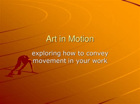 Art in Motion | Teaching Resources