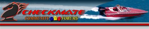 Welcome to Checkmate-Boats.com - The Fanatics Home!