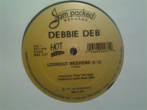 Debbie Deb - Lookout Weekend / When I Hear Music (1997, Brown labels ...