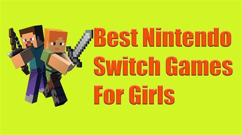 21 Best Nintendo Switch Games For Girls [2023] List